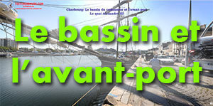 Le bassin du commerce et à l'avant-port